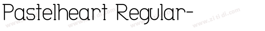 Pastelheart Regular字体转换